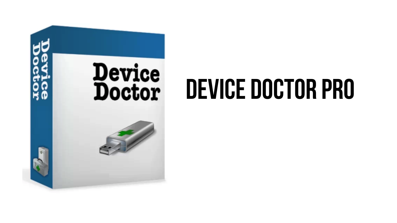 Device Doctor Pro 6.3 Crack + License Key Descargar Gratis